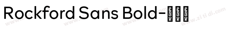 Rockford Sans Bold字体转换